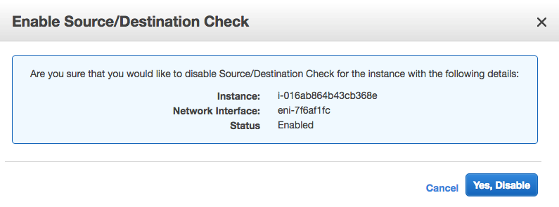 Click to expand This image shows the AWS Console dialog box for disabling the source/destination check on the Libreswan VM instance.