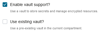 Click to expand Use existing vault? is visible only when Enable vault support? is selected.