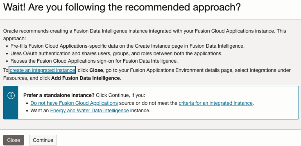 Dialog displaying the recommended instance creation approach