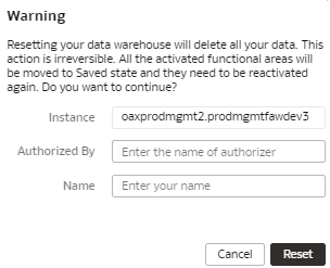 Description of fawag_reset_data_warehouse_warning.png follows Description of fawag_reset_data_warehouse_warning.png follows