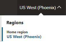 The drop-down menu in the banner shows the Regions section. The Home Region of US West (Phoenix) is displayed. The drop-down menu in the banner shows the Regions section. The Home Region of US West (Phoenix) is displayed.