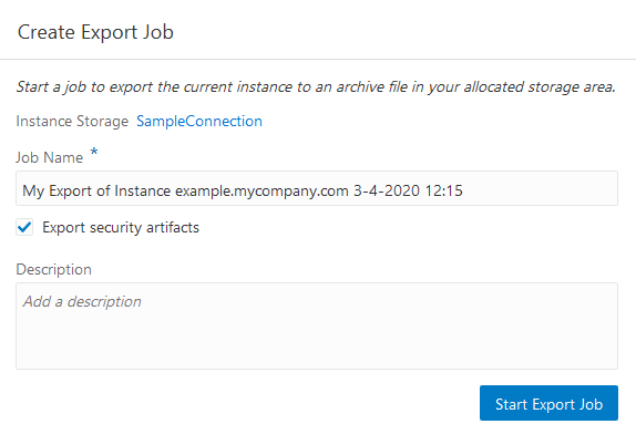 Description of create_export_job.png follows Description of create_export_job.png follows